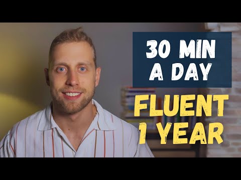30-Minute Daily Routine to Learn Any Language | Become Fluent in 1 Year