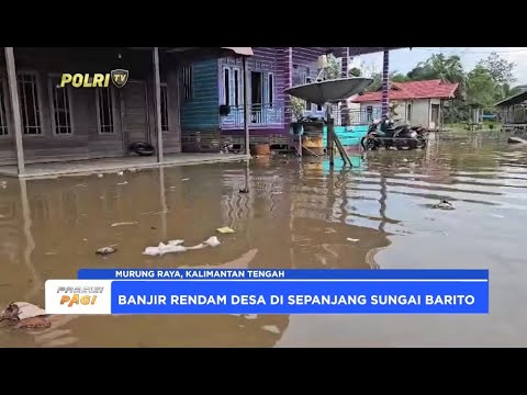 BANJIR RENDAM MURUNG RAYA KALTENG