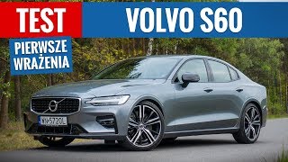 Volvo S60 T5 R-Design (2019) - TEST PL