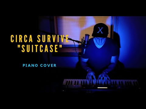 Circa Survive - Suitcase (piano cover)