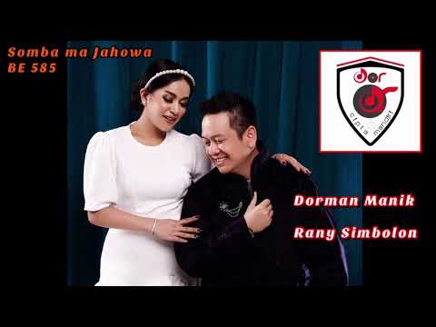 Dorman Manik & Rany Simbolon - Somba Ma Jahowa BE 585 ( Official Audio )