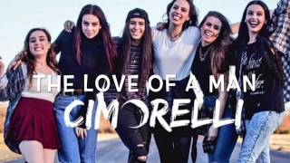 Cimorelli - The Love Of a Man (Audio)