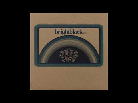 Brightblack - Ala Cali Tucky (Full Album 2003)