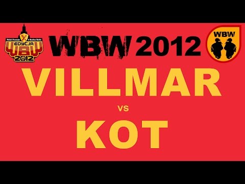 Kot 🆚 Villmar 🎤 WBW 2012 el.4 (freestyle rap battle)