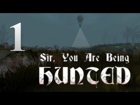 Let's Play Sir, You Are Being Hunted Ep. 1