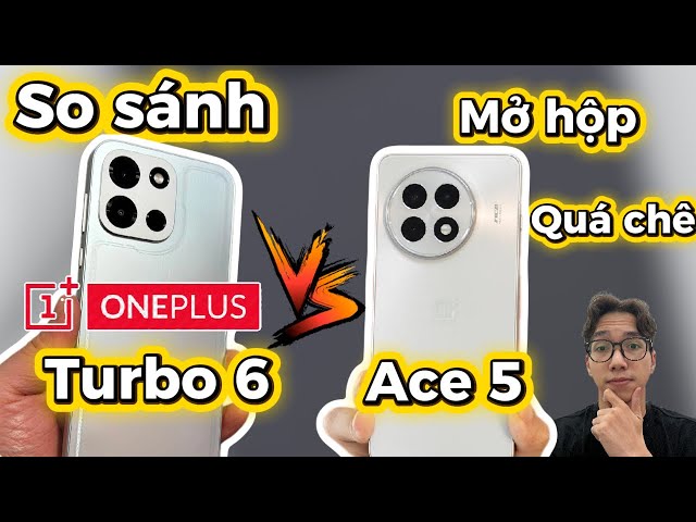 OnePlus Turbo 6 và OnePlus Ace 5