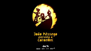 João Pêssego enfrenta o CoronOni - Assim começa a aventura! . Teatro de Sombras