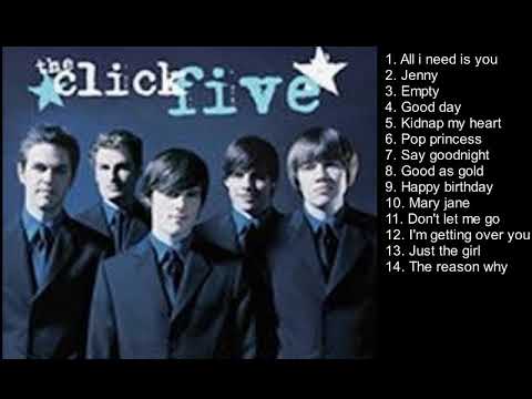 THE CLICK FIVE GREATEST HITS COLLECTION 2019