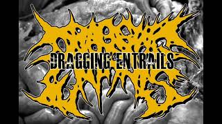 Dragging Entrails - Phallic Cystisercosis
