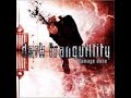 Monochromatic Stains - Dark Tranquillity