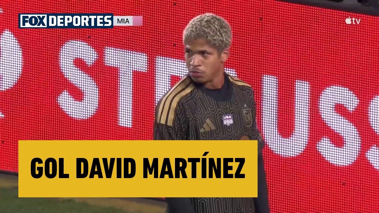 😳😎 GOL David Martínez | LAFC 1-0 Inter Miami | MLS 2026