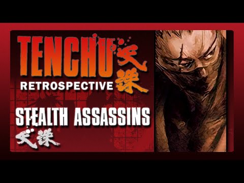 Tenchu: Stealth Assassins Retrospective