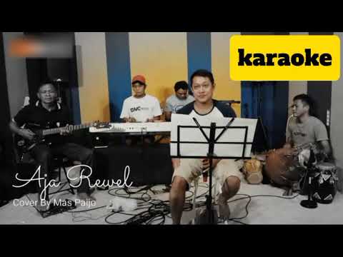 Aja rewel karaoke