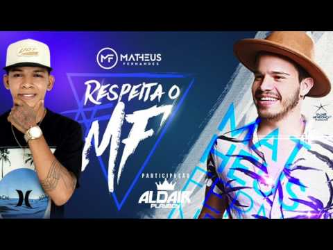 MATHEUS FERNANDES - VAI TOMA - PART. ALDAIR PLAYBOY