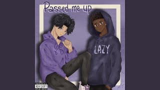 Passed Me Up Music Video