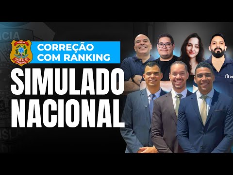 Correção 1º Simulado Nacional  Polícia Legislativa da Câmara (PLF) com ranking