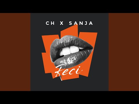 Reci (feat. Sanja)