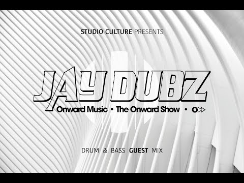 Studio Culture Presents : Jay Dubz (Onward Music) : Drum & Bass Guest Mix