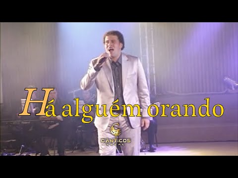09 HA ALGUEM ORANDO  -  Márcio Sampaio - DVD In concert