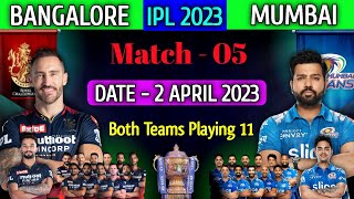 IPL 2023 | Royal Challenges Bangalore vs Mumbai Indians Playing 11 | RCB vs MI Playing 11 2023 |