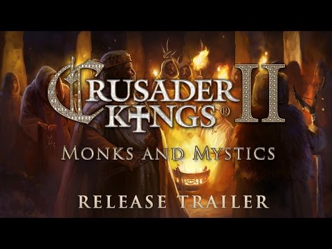 Crusader Kings II: Monks and Mystics