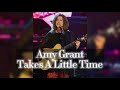 Amy Grant Takes A Little Time Live 2000