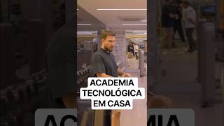 Academia Tecnológica em casa