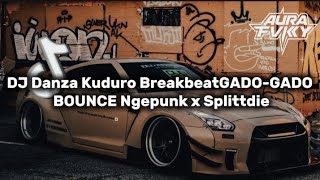 Download lagu DJ Danza Kuduro Breakbeat GADO-GADO BOUNCE Ngepunk x Splittdie|VIRAL TIKTOK TERBARU YANG KALIAN CARI mp3