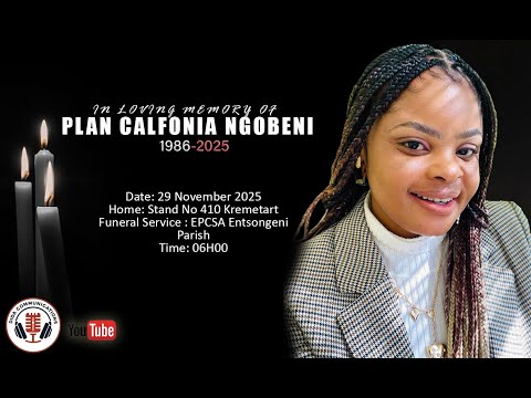 IN LOVING MEMORY OF PLAN CALFONIA NGOBENI