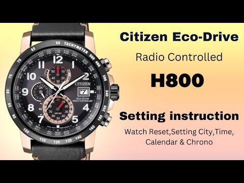 Citizen Eco-Drive H800 Manually Setting instruction | Radio Controlled.