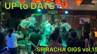 UP to DATE live / SRIRACHA GIGS vol,15