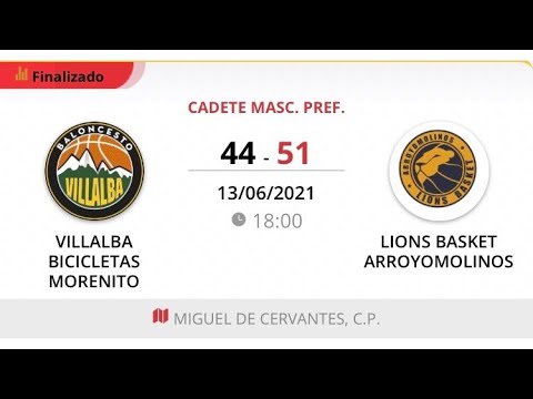 Cadete masc B VILLALBA BICICLETAS MORENITO - LIOS BASKET ARROYOMOLINOS