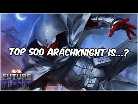Arachknight Gets So Much Love... But What Can He Do?? - Marvel Future Fight