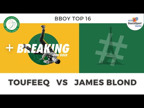 Toufeeq vs James Blond - Breaking For Gold DSSA South Africa Qualifiers 2021 Bboy Top 16