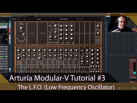 Arturia Modular-V Walkthrough Ep.03 - The L.F.O. (Low Frequency Oscillator)