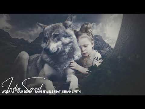 Wolf at Your Door - Rain Jewels feat  Dinah Smith 🎸