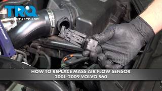 How to Replace Mass Air Flow Sensor 2001-2009 Volvo S60 2.5L L5