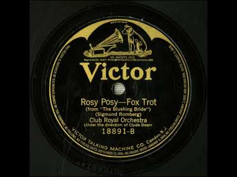 Rosy Posy - Club Royal Orchestra with Clyde Doerr