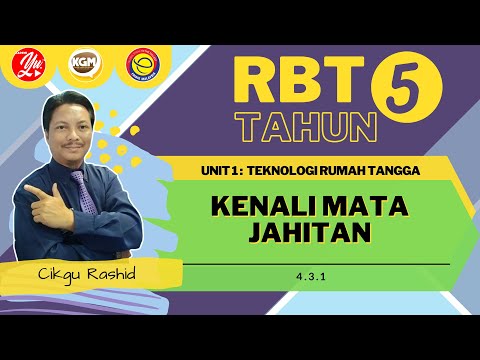RBT TAHUN 5 : UNIT 1 TEKNOLOGI RUMAH TANGGA - KENALI MATA JAHITAN 4.3.1 (BUKU TEKS M/S 4 - 6)