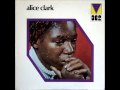 Alice Clark - Don't You Care