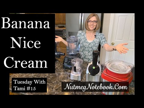 How To Make Banana Nice Cream! Using the Champion Juicer, Yonanas or Cusinart.