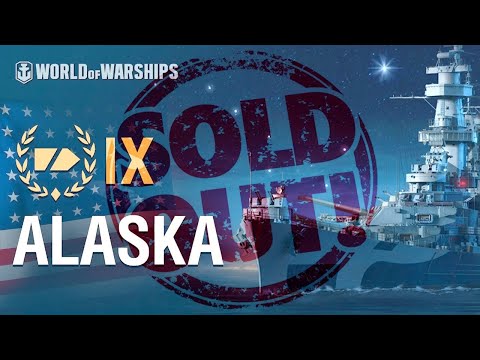 Alaska's Days Are Numbered - Premium Tier 9 American Cruiser in World of Warships (WOWS)