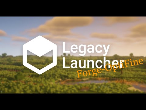Forge-OptiFine для Legacy лаунчера: установка и настройка