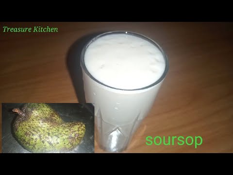 How To Make Soursop Smoothie | Cancer Fighting Drink
