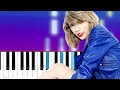 Taylor Swift - Wildest Dreams  | Piano Tutorial