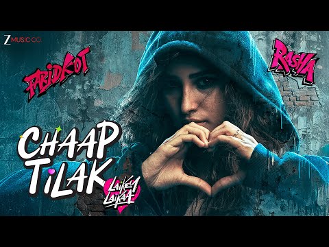 Chaap Tilak - Laikey Laikaa — watch video