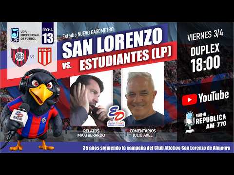 ⚽ SAN LORENZO vs ESTUDIANTES LP EN VIVO | Reacciones | #equipodesafioradio 🔴🔵 #SanLorenzo #CASLA