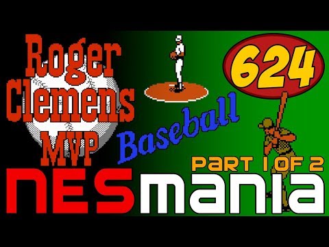 624/714 Roger Clemens' MVP Baseball (Part 1/2) - NESMania