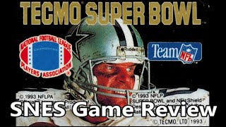 Tecmo Super Bowl SNES Review - The No Swear Gamer Ep 185
