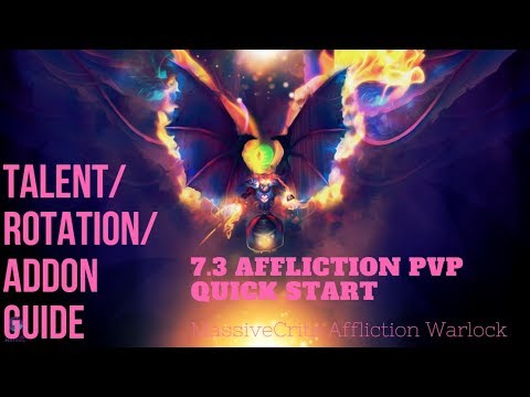 7.3 Quick-Start Guide to Affliction PVP - MassiveCrits - Arena Breakdown